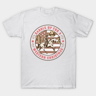 Saddle Up for a Western Christmas! T-Shirt